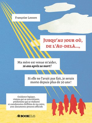cover image of Jusqu'au jour où, de l'Au-delà...,